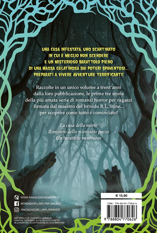 Piccoli brividi. Come tutto è cominciato - Robert L. Stine - 2