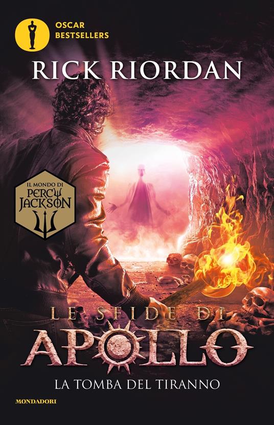 La tomba del tiranno. Le sfide di Apollo. Vol. 4 - Rick Riordan - copertina