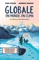 Globale. Un clima, un mondo