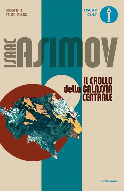 Il crollo della galassia centrale - Isaac Asimov - copertina