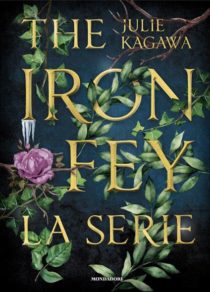The Iron Fey - Julie Kagawa - copertina