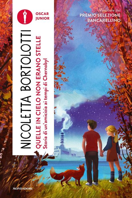Quelle in cielo non erano stelle. Storia di un'amicizia ai tempi di Chernobyl - Nicoletta Bortolotti - copertina