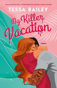 Libro My killer vacation Tessa Bailey
