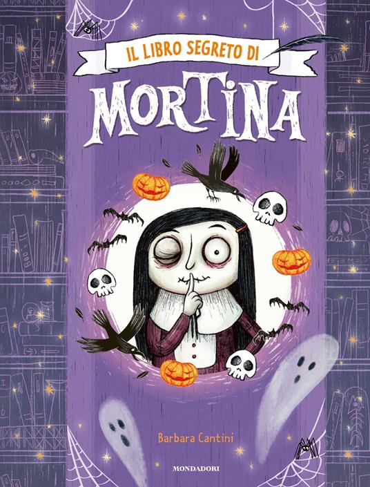Il libro segreto di Mortina. Ediz. a colori - Barbara Cantini - copertina