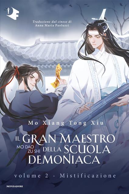 Mistificazione. Il gran maestro della scuola demoniaca. Vol. 2 - Mo Xiang Tong Xiu - copertina