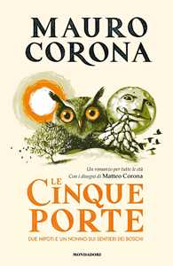 Libro Le cinque porte Mauro Corona