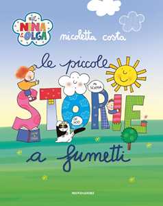 Libro Nina & Olga. Le piccole storie a fumetti Nicoletta Costa