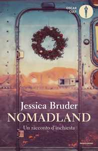 Libro Nomadland. Un racconto d'inchiesta Jessica Bruder