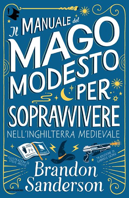 Il Manuale del Mago Modesto per sopravvivere nell'Inghilterra medievale - Brandon Sanderson - copertina