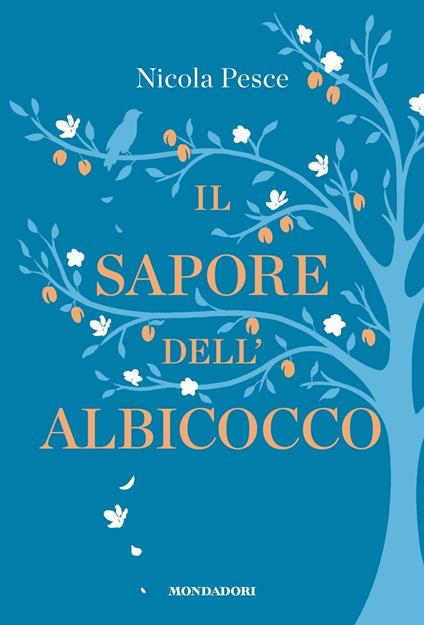Il sapore dell'albicocco - Nicola Pesce - copertina