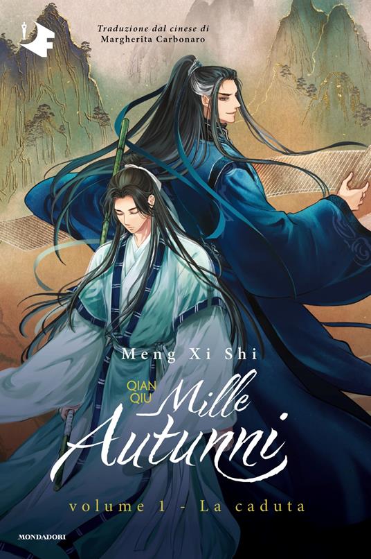 La caduta. Mille autunni. Qian Qiu. Vol. 1 - Xi Shi Meng - copertina