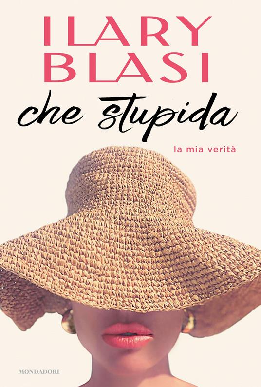 Che stupida - Ilary Blasi - copertina