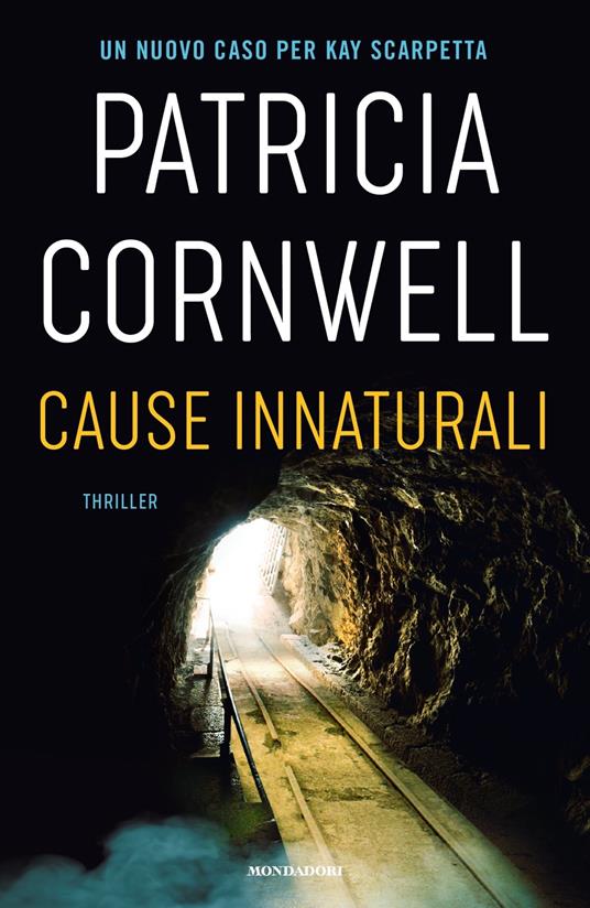 Cause innaturali - Patricia D. Cornwell - copertina
