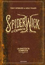 Le cronache di Spiderwick. La raccolta completa