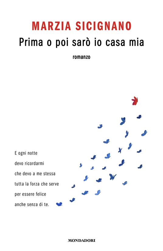 Prima o poi sarò io casa mia - Marzia Sicignano - copertina