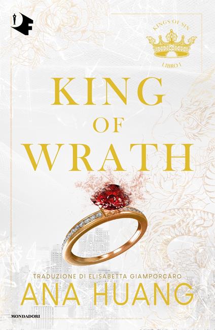 King of wrath. Ediz. italiana - Ana Huang - copertina