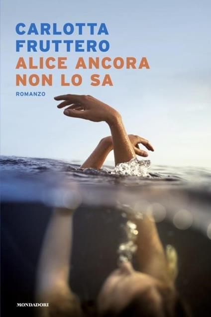 Alice ancora non lo sa - Carlotta Fruttero - copertina