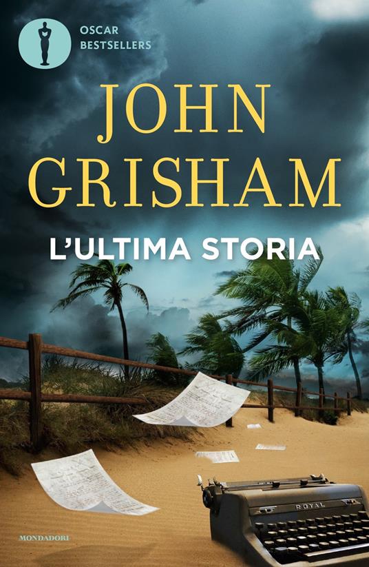 L'ultima storia - John Grisham - copertina