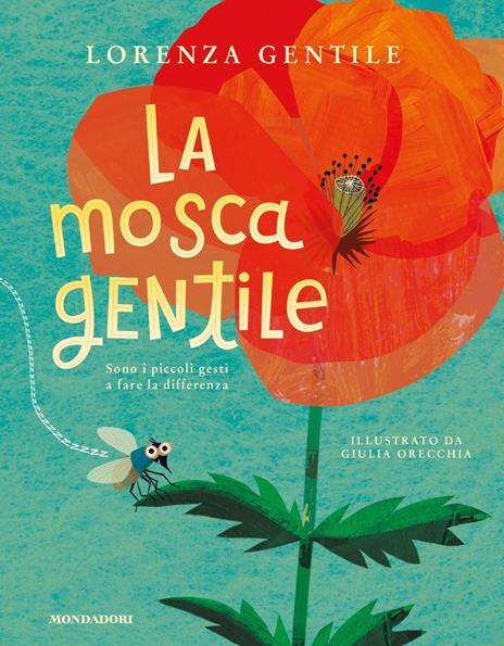 La mosca gentile. Ediz. a colori - Lorenza Gentile - copertina