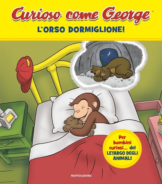 L'orso dormiglione! Curioso come George. Ediz. a colori. Vol. 14 - copertina