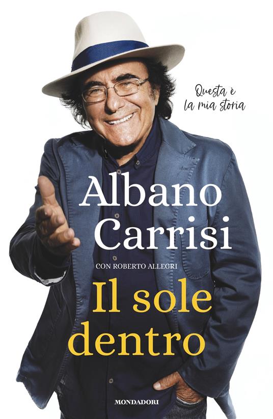 Il sole dentro - Albano Carrisi,Roberto Allegri - copertina