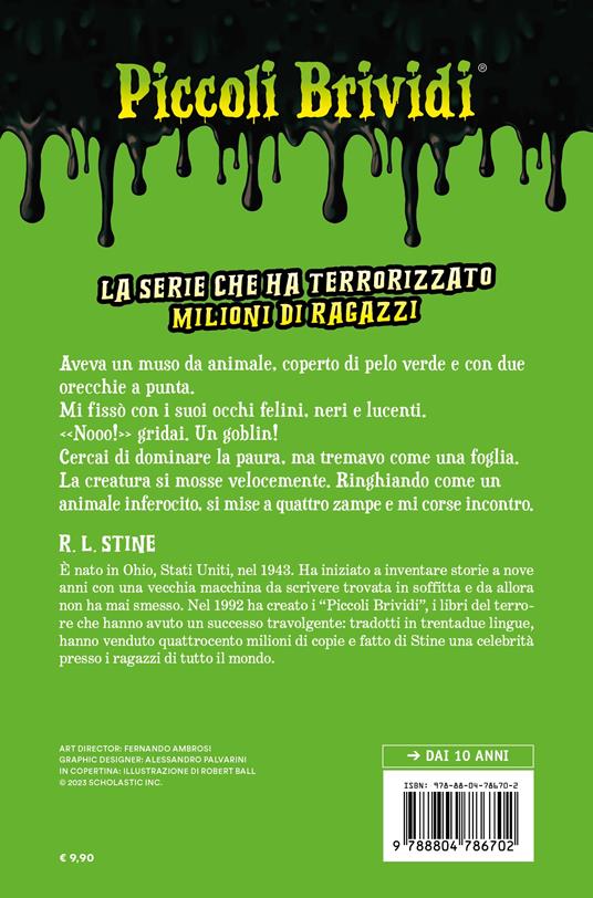 Piccoli brividi. La casa del terrore. Creature infernali - Robert L. Stine - 2