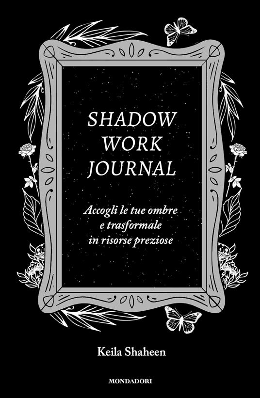 Shadow work journal. Ediz. italiana - Keila Shaheen - copertina