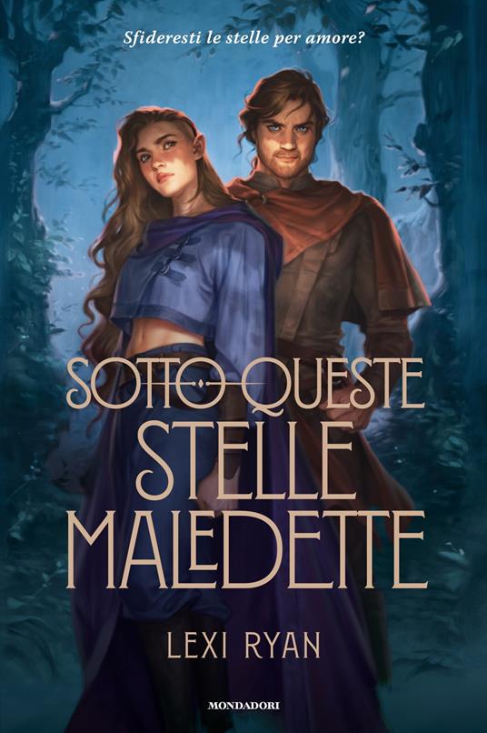 Sotto queste stelle maledette - Lexi Ryan - copertina