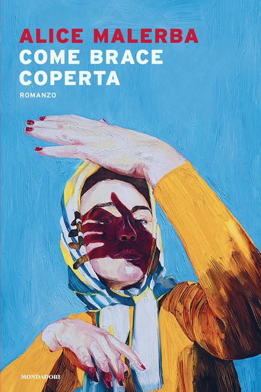Come brace coperta - Alice Malerba - copertina