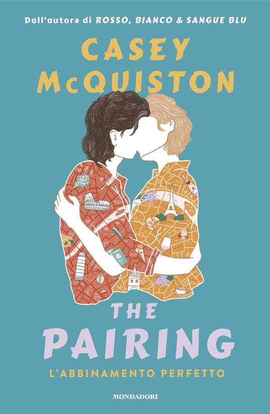 The pairing. L'abbinamento perfetto - Casey McQuiston - copertina