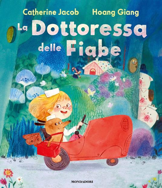 La dottoressa delle fiabe. Ediz. a colori - Catherine Jacob - copertina