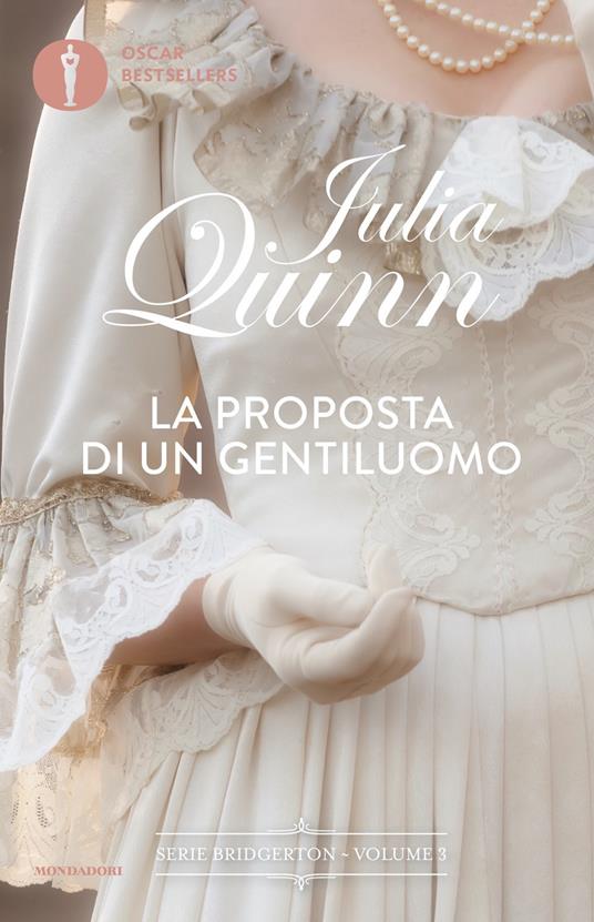 La proposta di un gentiluomo. Serie Bridgerton. Vol. 3 - Julia Quinn - copertina