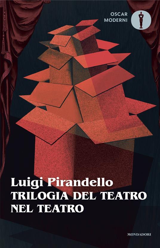 Trilogia del teatro nel teatro - Luigi Pirandello - copertina