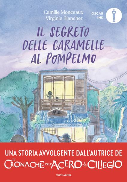 Il segreto delle caramelle al pompelmo - Camille Monceaux,Virginie Blancher - copertina