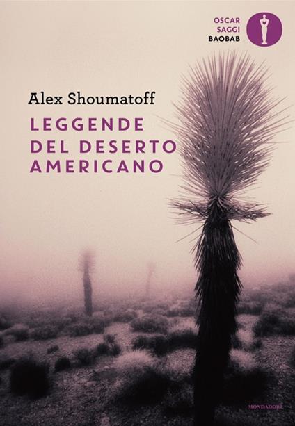 Leggende del deserto americano - Alex Shoumatoff - copertina