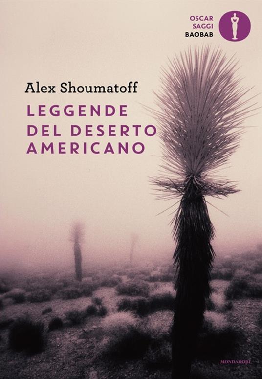 Leggende del deserto americano - Alex Shoumatoff - copertina