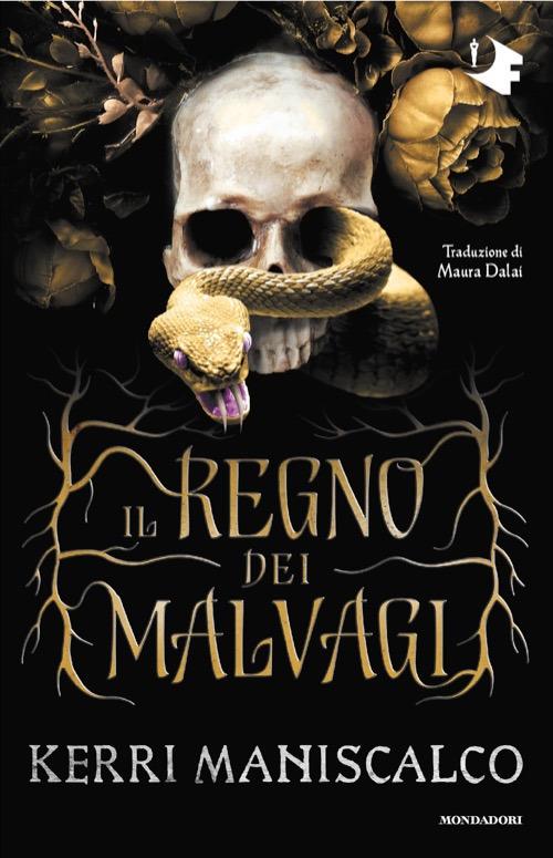 Il regno dei Malvagi - Kerri Maniscalco - copertina