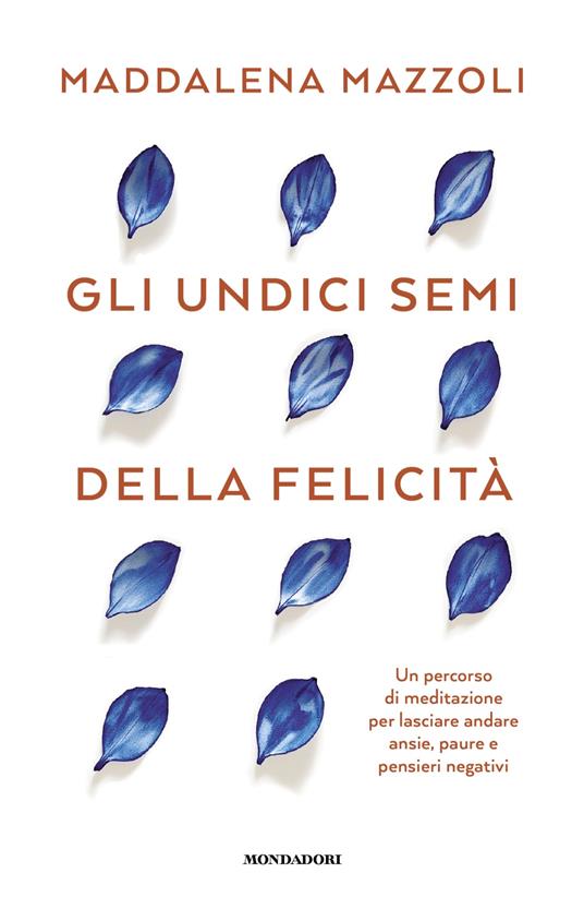 Gli 11 semi della felicità - Maddalena Mazzoli - copertina