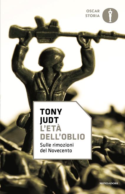 L'età dell'oblio. Sulle rimozioni del '900 - Tony Judt - copertina