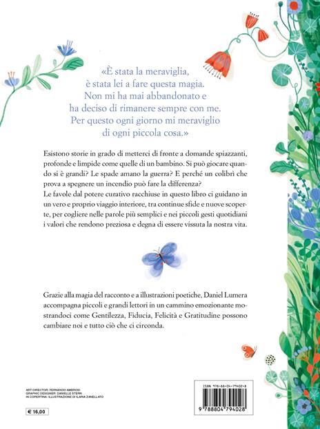 Il mio cuore è un giardino. Storie di Gentilezza, Fiducia, Felicità e Gratitudine - Daniel Lumera - 2