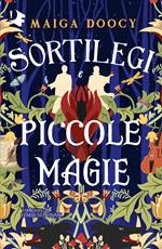 Sortilegi e piccole magie