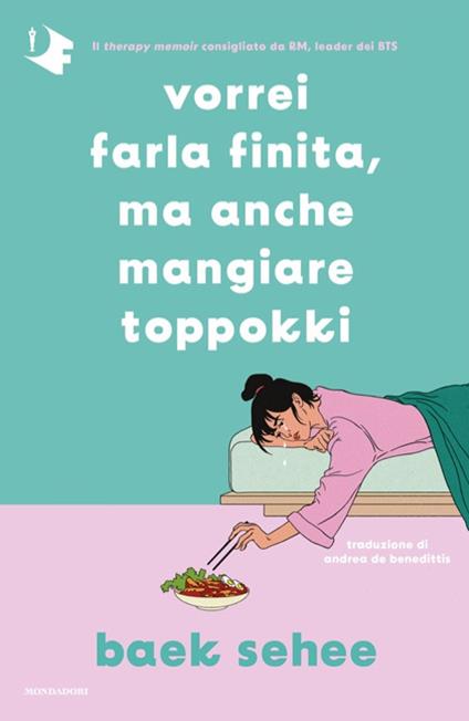 Vorrei farla finita, ma anche mangiare toppokki - Baek Sehee - copertina