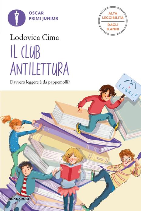 Il club antilettura. Ediz. ad alta leggibilità - Lodovica Cima - copertina