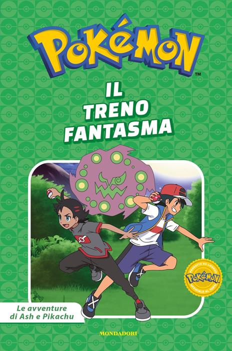 Il treno fantasma. Pokémon. Le avventure di Ash e Pikachu. Ediz. a colori - copertina