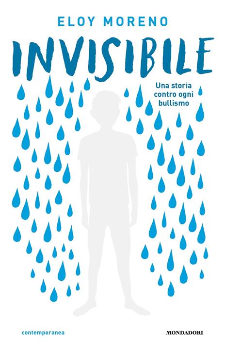 Invisibile. Una storia contro ogni bullismo - Eloy Moreno - copertina