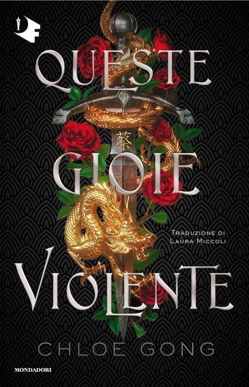 Queste gioie violente - Chloe Gong - copertina