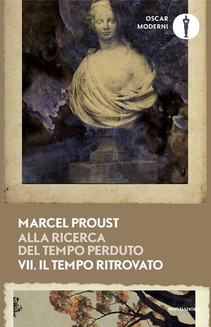 Alla ricerca del tempo perduto. Vol. 7: Il tempo ritrovato - Marcel Proust - copertina