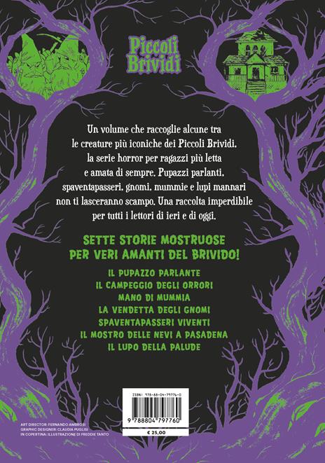 Piccoli brividi. La raccolta mostruosa - Robert L. Stine - 2