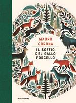 Il soffio del gallo forcello