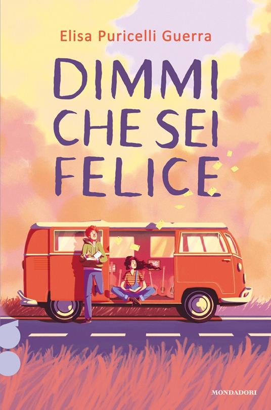 Dimmi che sei felice - Elisa Puricelli Guerra - copertina